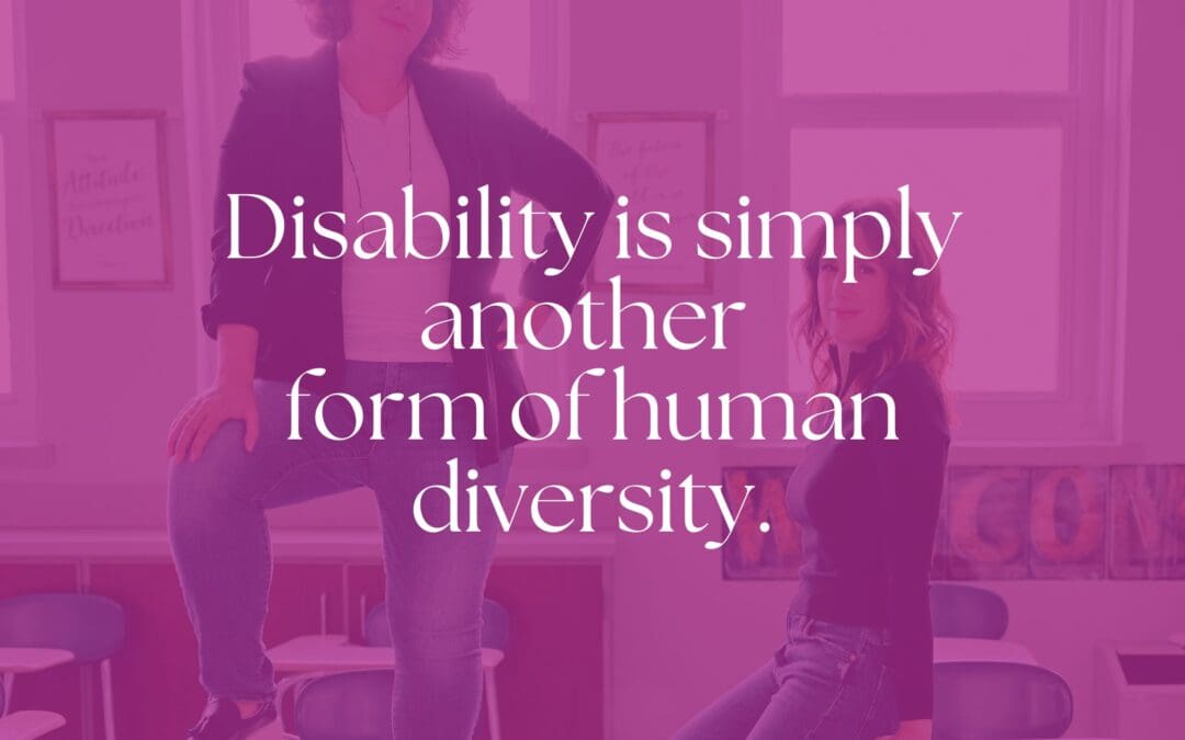 Disability is simply another form of human diversity.